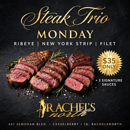 Steak Trio Monday
